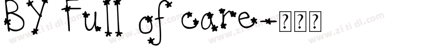 BY Full of care字体转换